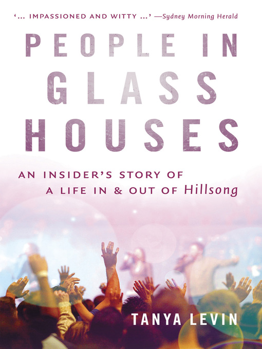 Title details for People in Glass Houses by Tanya Levin - Available